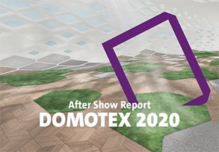 DOMOTEX 2020 展后报告